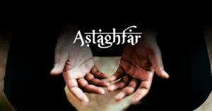 benefits of istighfar​