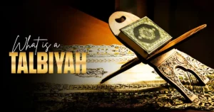 talbiyyah-meaning-in-islam
