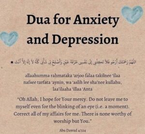 Dua for Anxiety and Depression – Quranic & Prophetic Duas